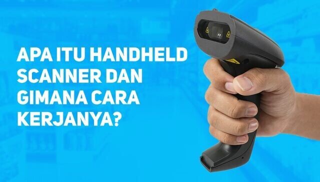 apa itu handheld scanner