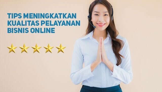 kualitas layanan bisnis online