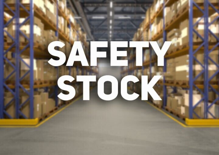 apa itu safety stock