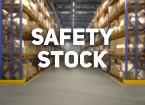 apa itu safety stock