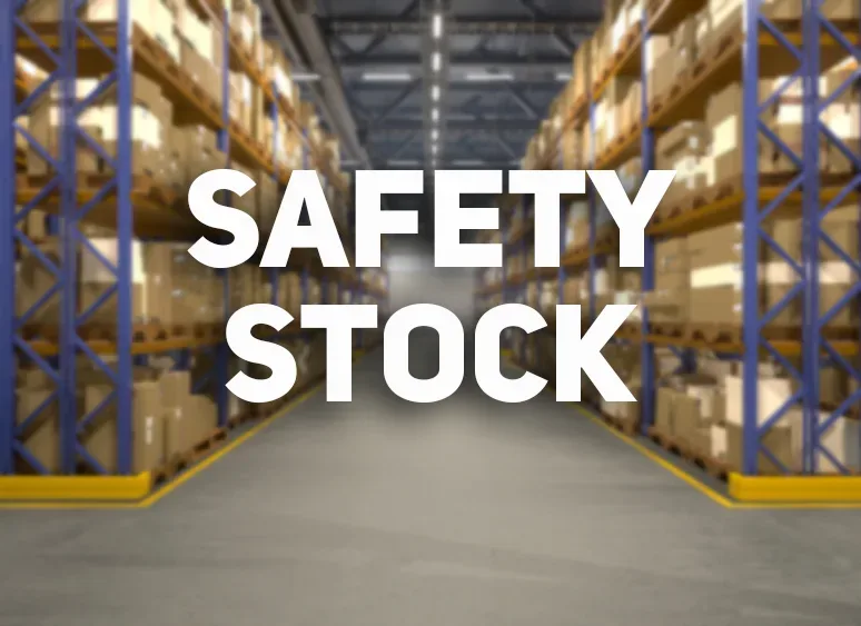 apa itu safety stock