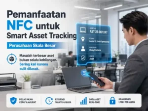 penggunaan NFC untuk asset tracking perusahaan